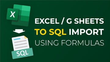 How to import any Google Sheets or Excel to SQL using formulas
